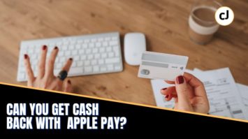 Can You Get Cash back With Apple Pay