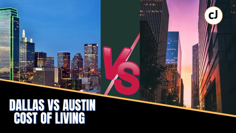 Dallas VS Austin Cost Of Living